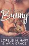 [River's Edge Shifters 01] • Some Bunny to Love · River’s Edge Shifters #1